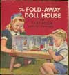 FOLD AWAY DOLL HOUSE