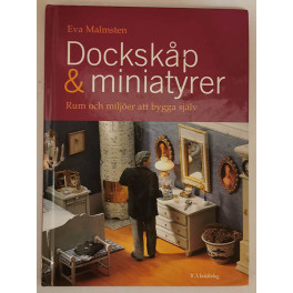 Dockskåp och Miniatyrer